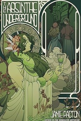 The Absinthe Underground
