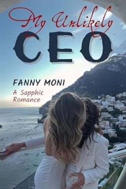 My Unlikely CEO: A Sapphic Romance