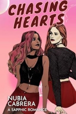 Chasing Hearts: A Sapphic Romance