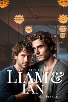 Liam & Ian (Exes to Lovers 3)
