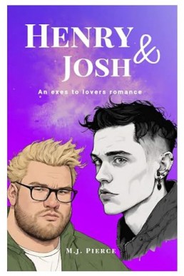 Henry & Josh (Exes to Lovers 4)