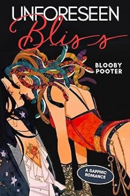 Unforeseen Bliss: A Sapphic Romance