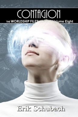 Worldship Files: Contagion Book 8