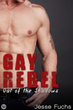 Gay Rebel 6: Out of the Shadows