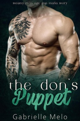 The Don's Puppet - Steamy M/M Age Gap Mafia Story (Caruso Family 1)