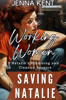 Saving Natalie (Working Women-Women Loving Women Book 3)