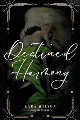 Destined Harmony: A Sapphic Romance