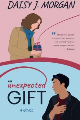 An Unexpected Gift