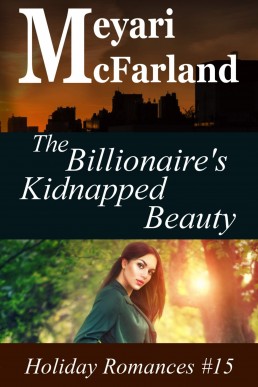 The Billionaire's Kidnapped Beauty