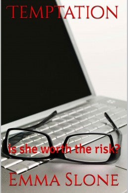 Temptation: Is She Worth the Risk?