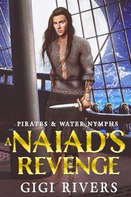 A Naiad's Revenge (Pirates and Water Nymphs 5)