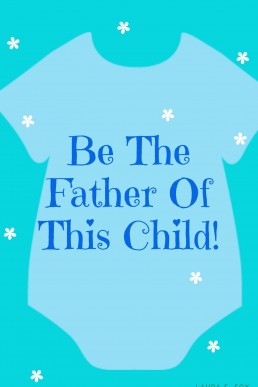 Be the Father of This Child