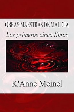 Obras Maestras De Malicia (Malice, #1) Spanish,