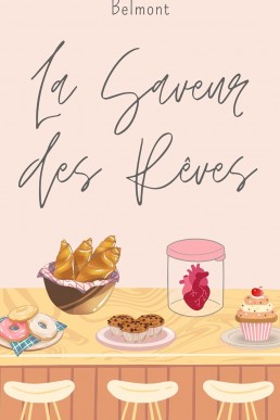 La Saveur des Rêves (French Edition)