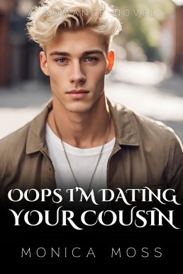 Oops I'm Dating Your Cousin: A Forbidden Gay Romance