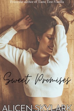 Sweet Promises: A Lesbian Erotica Novella