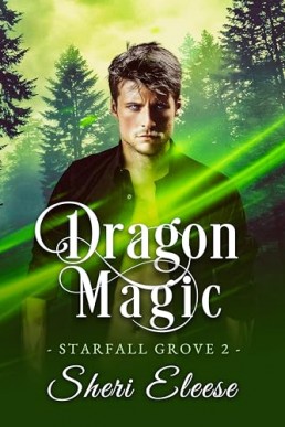 Dragon Magic (Starfall Grove 2)