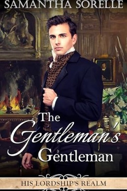 The Gentleman’s Gentleman (His Lordship’s Realm 1)