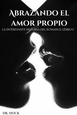 Abrazando El Amor Propio (Spanish Edition)