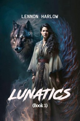 Lunatics: Book 1
