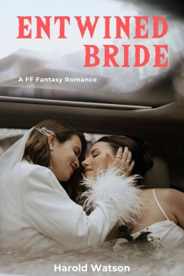 Entwined Bride