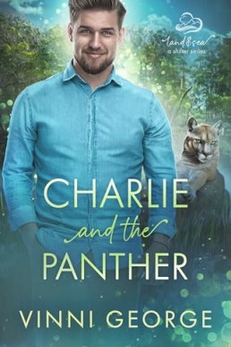 Charlie and the Panther (Land and Sea - A Shifter Series 4)
