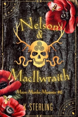 Nelson & MacIlwraith (Moon Murder Mysteries 2)