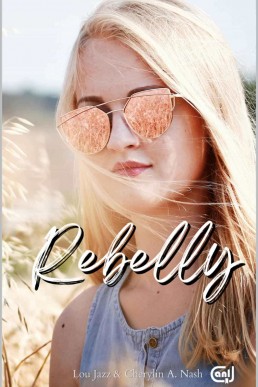 Rebelly (French Edition)