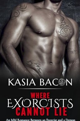 Where Exorcists Cannot Lie (2nd Ed. 2024)