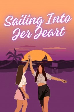 Sailing Into Her Heart: Finding Love on the High Seas! (The Beach Babes Book 1)
