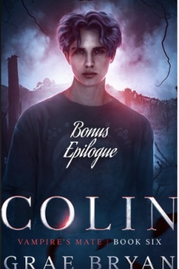 Colin Bonus Epilogue (Vampire’s Mate 6.1)