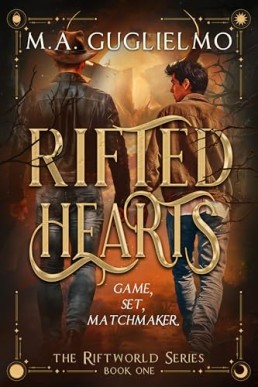 Rifted Hearts (Riftworld 1)
