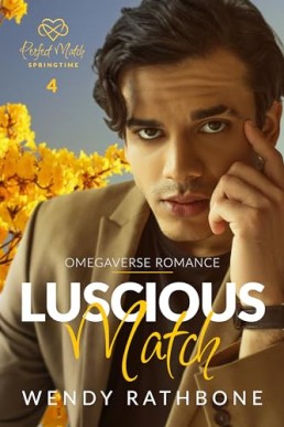 Luscious Match (Perfect Match Agency Springtime 4)