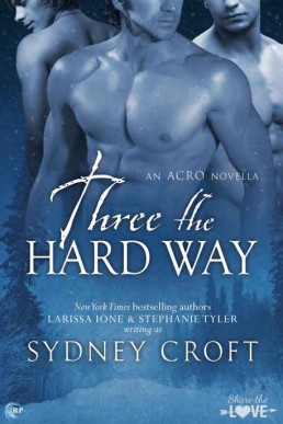 Three the Hard Way (ACRO #7)