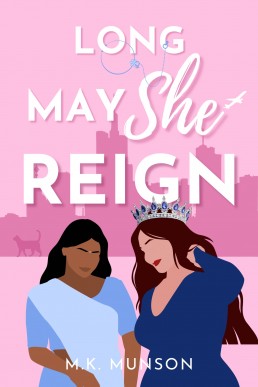 Long May She Reign