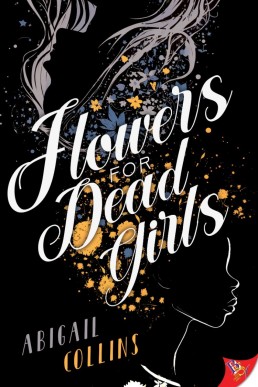 Flowers for Dead Girls