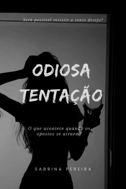 Odiosa tentação (Portuguese Edition)