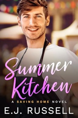 Summer Kitchen (Saving Home 1)