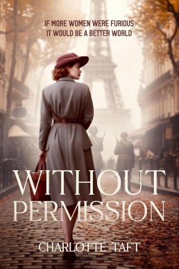 Without Permission (The Jane Smith Trilogy Book 1)