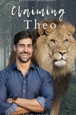 Claiming Theo (Westwood Pride 1)