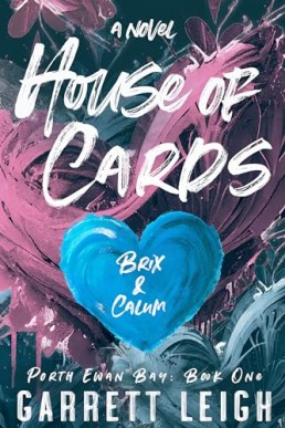 House of Cards (Porth Ewan Bay #1 2nd Ed. 2024, Rebel Kings MC) Revised