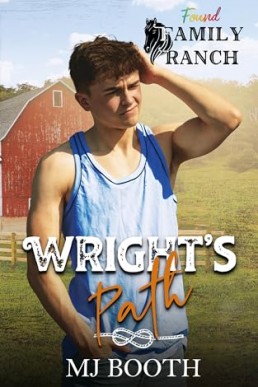 Wright's Path (Found Family Ranch 1)