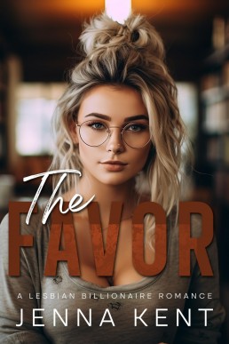 The Favor (A Billionaire's Obsession Book 15)
