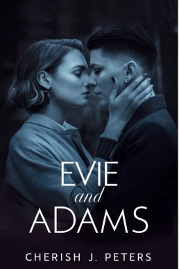 Evie and Adams (My Mother's Series Book 6)