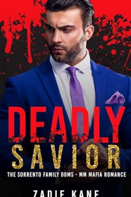 Deadly Savior (The Sorrento Family Doms 2)