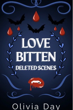 Love Bitten (Deleted Scenes)