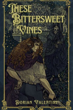 These Bittersweet Vines