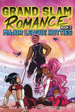 Grand Slam Romance: Major League Hotties (Grand Slam Romance Book 2): A Graphic Novel