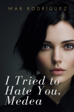 I Tried to Hate You, Medea: Lesbian Romance