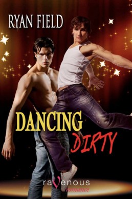 Dancing Dirty (2010 Ed.)
